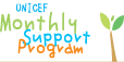 UNICEF Monthly Support Program